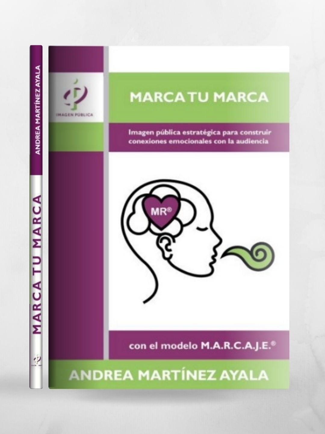 Marca tu marca: Imagen pública estratégica para construir conexiones emocionales con la audiencia